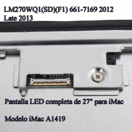 Pantalla LED completa de 27" para iMac  Modelo iMac A1419 Finales 2012